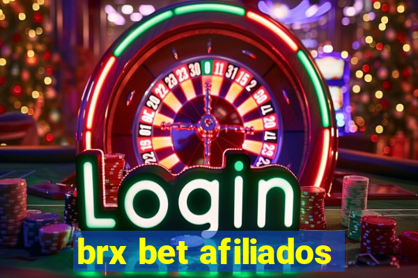 brx bet afiliados